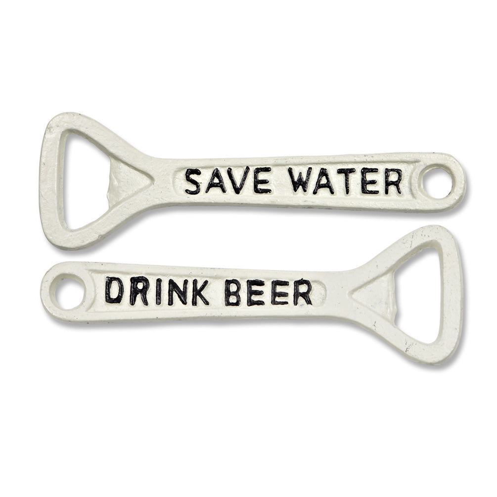 Save Water, Drink Beer Bottle Opener