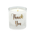 Thank You Vanilla Soy Candle
