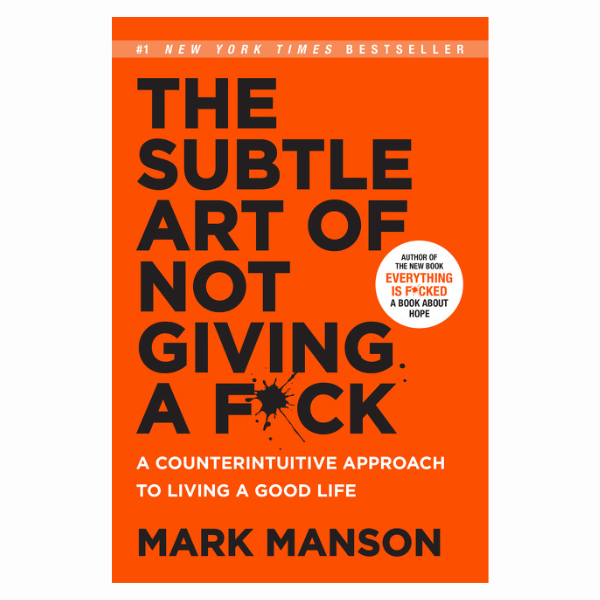 Subtle Art of Not Giving A F*uck