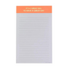 It’s a Great Day to Have a Great Day Notepad