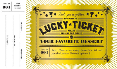 Lucky Tickets for Dad