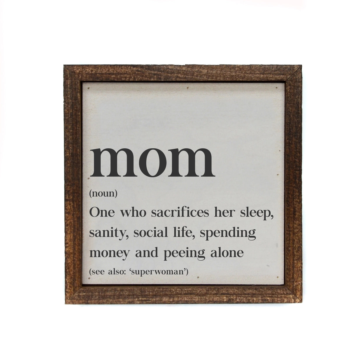 Mom Wooden Sign- Large