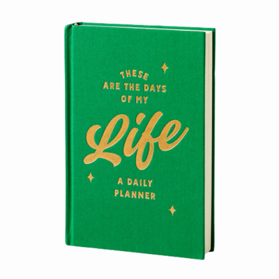 These Are the Day of My Life Undated Daily Planner