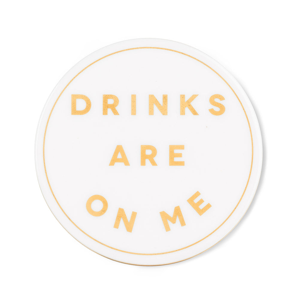 Drinks Are On Me Coaster (1pc)
