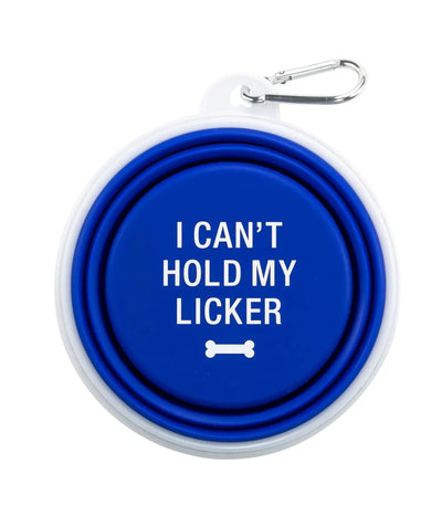 Collapsible Dog Bowl - Can't Hold My Licker