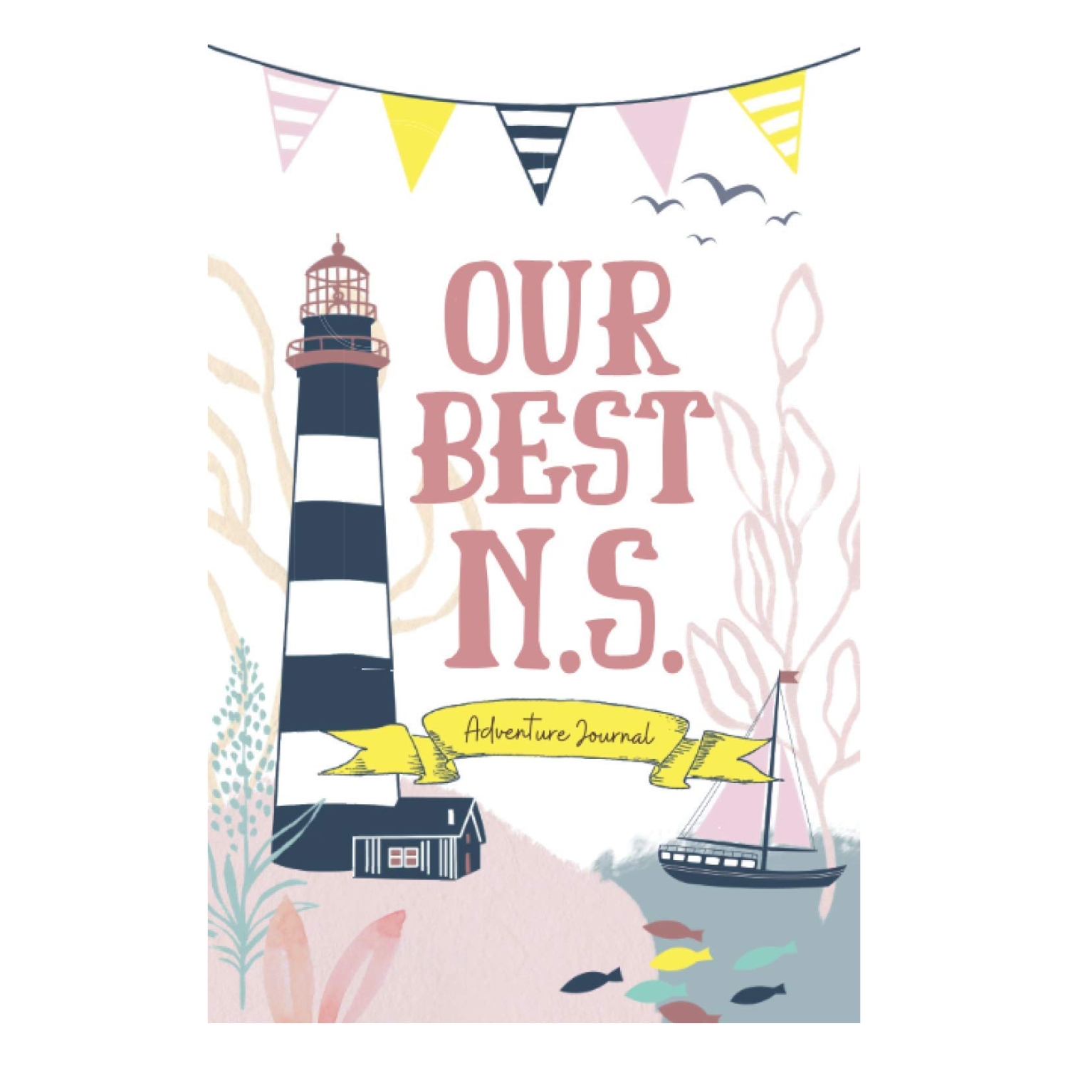 Our Best N.S. Adventure Journal