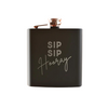 Sip Sip Hooray Black Metal Flask